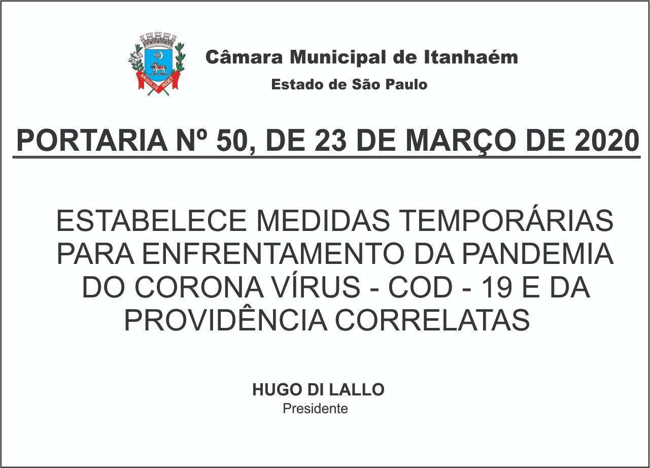 Imagem da notícia: CÂMARA ESTABELECE NOVAS MEDIDAS TEMPORÁRIAS PARA ENFRENTAMENTO DA PANDEMIA DO CORONAVÍRUS - COVID-19