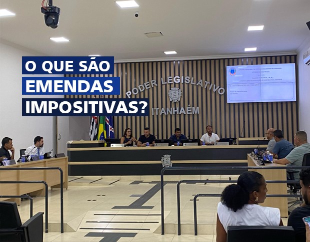 Imagem da notícia: O que são Emendas Impositivas?