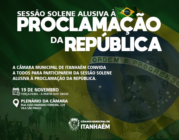 Imagem da notícia: SESSÃO SOLENE ALUSIVA À PROCLAMAÇÃO DA REPÚBLICA 2024