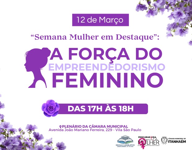 Imagem da notícia: Evento na Câmara de Itanhaém debate a força do empreendedorismo feminino